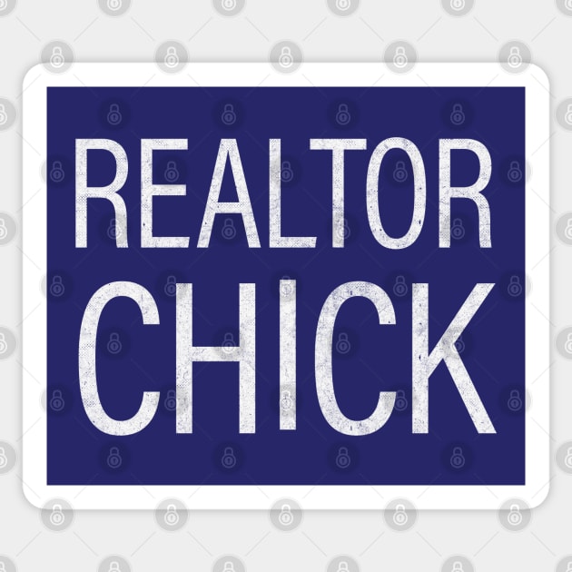 Realtor Chick / Retro Style Real Estate Typography Design Sticker by DankFutura